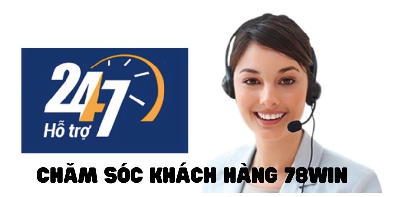 Người chơi có thể liên hệ nhà cái 78WIN bất kỳ lúc nào